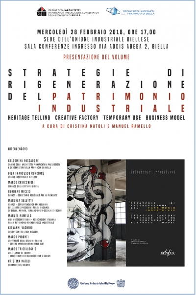 Presentazione del volume Strategie di rigenerazione del patrimonio industriale. Creative factory, heritage telling, temporary use, business model