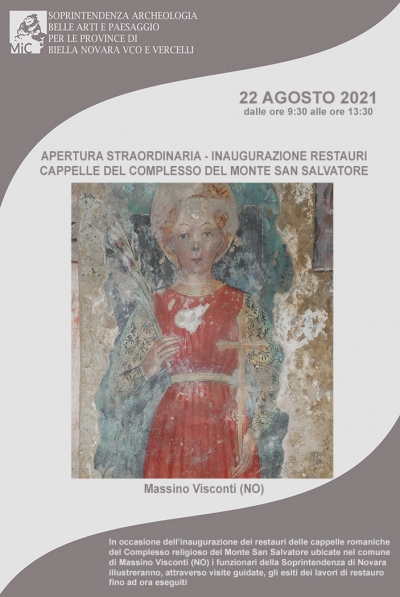 Apertura straordinaria per l&rsquo;inaugurazione dei restauri delle cappelle del Complesso del Monte San Salvatore, Massino Visconti (NO)